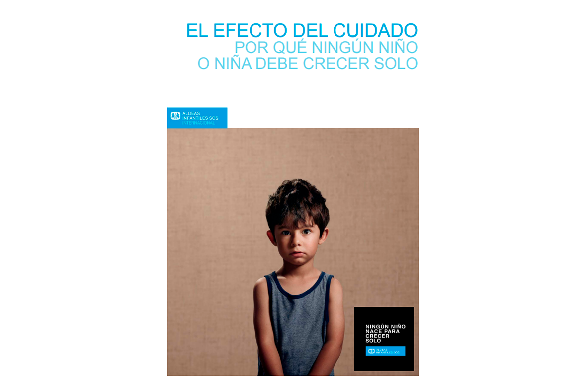 Tapa "El efecto del cuidado. Por qué ningún niño o niña debe crecer solo"