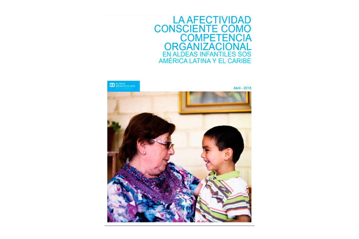 Tapa La afectividad consciente como competencia organizacional en Aldeas Infantiles SOS América Latina y el Caribe