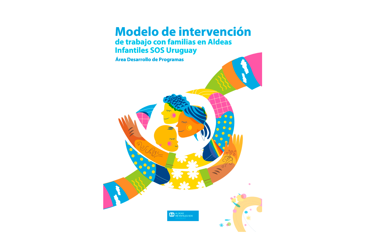 Tapa Modelo de intervención de trabajo con familias en Aldeas Infantiles SOS Uruguay