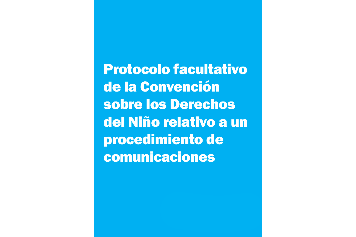Tapa "Protocolo facultativo de la Convención sobre los Derechos del Niño relativo a un procedimiento de comunicaciones"