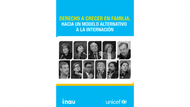 Derecho a crecer en familia. Hacia un modelo alternativo a la internación